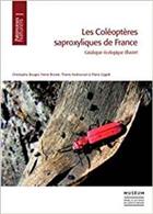 Les Coléoptères saproxyliques de France: Catalogue écologique illustré