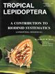 A Contribution to Riodinid Systematics (Tropical Lepidoptera Vol. 9, Supplement 1)