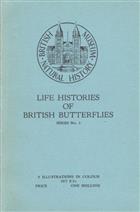 Life Histories British Butterflies. Series No. 3