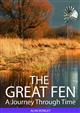 The Great Fen: A Journey through Time