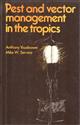 Pest and Vector Management in the Tropics: with particular reference to insects, ticks, mites and snails