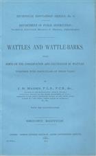 Wattles and Wattle-Barks: being hints on the conservation and cultivation of Wattles together with particulars of their value