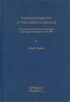 Towards Stability in the Names of Animals: A History of the International Commission on Zoological Nomenclature 1895-1995