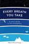 Every Breath You Take: A User's Guide to the Atmosphere