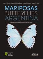 Mariposas de Argentina: Guía de Identificación Butterflies of Argentina: Identification Guide