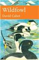 Wildfowl (New Naturalist 110)