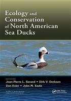 Ecology and Conservation of North American Sea Ducks: 1st Edition