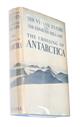 The Crossing of Antarctica: The Commonwealth Trans-Antarctic Expedition 1955-58