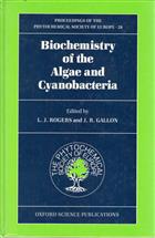 Biochemistry of the Algae and Cyanobacteria