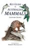 Key Guide to Australian Mammals