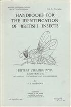 Diptera Cyclorrhapha. Calyptrata (I) Section (a). Tachinidae and Calliphoridae (Handbooks for the Identification of British Insects 10/4a)