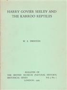 Harry Govier Seeley and the Karroo Reptiles