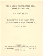 On a very remarkable flea from Argentina collected by Dr. J.M. de la Barrera / Descriptions of a new and little-known Siphonaptera