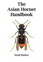 The Asian Hornet Handbook