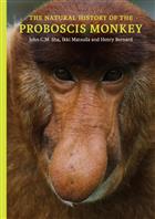 The Natural History of the Proboscis Monkey