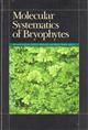 Molecular Systematics of Bryophytes