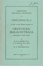 A Key to the British Species of Crustacea: Malacostraca occurring in Freshwater: with notes on their Ecology and Distribution