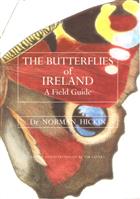 The Butterflies of Ireland: A Field Guide