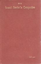 The Insect Hunter's Companion: being instructions for collecting & preserving Butterflies, Moths, Beetles, Bees, Flies, &c.