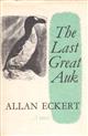 The Last Great Auk: A Novel