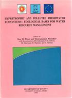 Hypertrophic and Polluted Freshwater Ecosystem: Ecological Bases for Water Resource Management