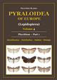 Pyraloidea of Europe 4: Phycitinae. Pt 1