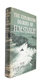 The Exploration Diaries of H.M. Stanley