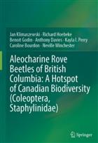 Aleocharine Rove Beetles of British Columbia: A Hotspot of Canadian Biodiversity (Coleoptera, Staphilinidae)