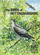 The Birds of Nottinghamshire