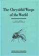 The Chrysidid Wasps of the World