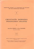 Crustacés Isopodes (Principalement asellotes) (Introduction pratique à la systématique des organismes des eaux continentales françaises 4)