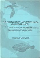 Fish Fauna of Lake Grevelingen (SW Netherlands): The role of fish in the food chain of a man-made saline lake some ten years after embankment of a former estuary