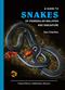 A Guide to Snakes of Peninsular Malaysia and Singapore