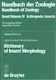 Dictionary of Insect Morphology Handbuch der Zoologie IV/34