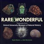 Rare & Wonderful: Treasures from Oxford University Museum of Natural History