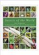 Insects of the World: A fully illustrated guide to the planet's most populous group of animals