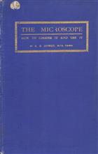 The Microscope: How to choose it and use it