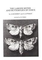 The Larger Moths and Butterflies of Essex