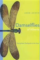 Damselflies of Alberta: Flying Neon Toothpicks in the Grass