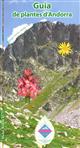 Guia de plantes d'Andorra: Estatges montà, subalpí i alpí