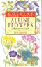 The Alpine Flowers of Britain and Europe (Collins Pocket Guide)