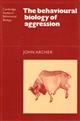 The Behavioural Biology of Aggression