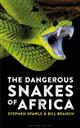 The Dangerous Snakes of Africa