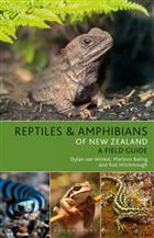 Reptiles and Amphibians of New Zealand: A Field Guide