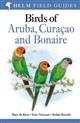 Birds of Aruba, Curaçao and Bonaire