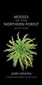 Mosses of the Northern Forest: Quick Guide