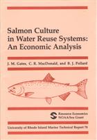 Salmon culture in water reuse systems: an economic analysis