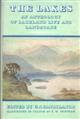 The Lakes: An Anthology of Lakeland Life and Landscape