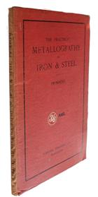 The Practical Metallography of Iron and Steel