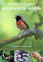 Managing your Woodland for Wildlife 